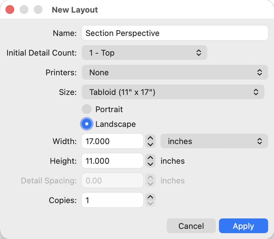 The New Layout dialog filled in: Section Perspective, 0 details, Tabloid 11×17, Landscape, 1 copy.
